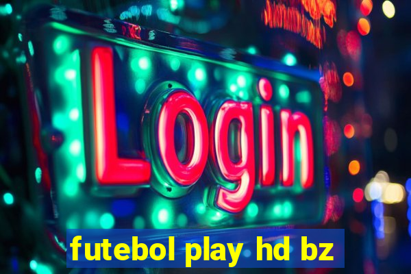 futebol play hd bz